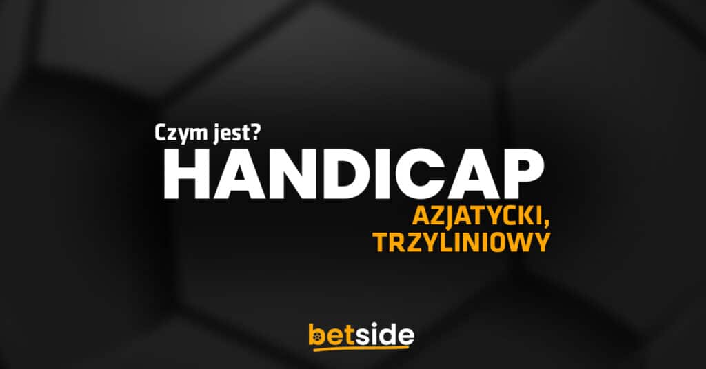 Co to jest handicap?