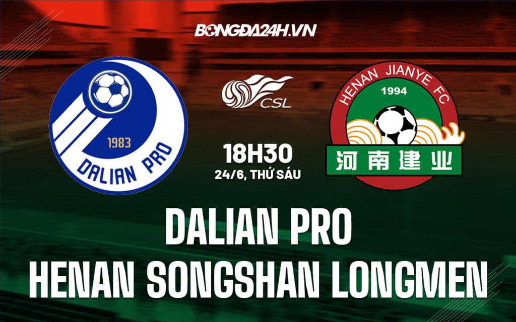 Soi Keo Dalian Pro vs Henan Songshan Longmen VDQG Trung Quoc 2022 23 2206140600