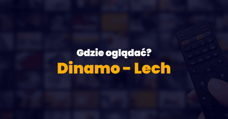 transmisje dinamo lech