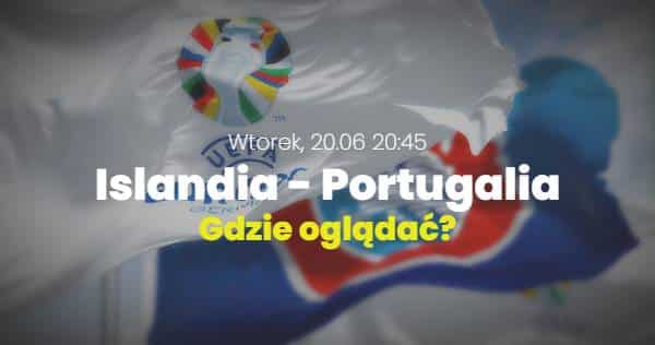 Islandia Portugalia transmisje