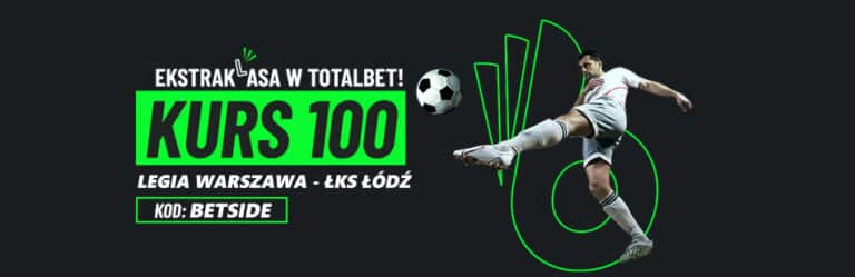 Legia Warszawa – ŁKS Łódź kurs 100.00 (21.07)