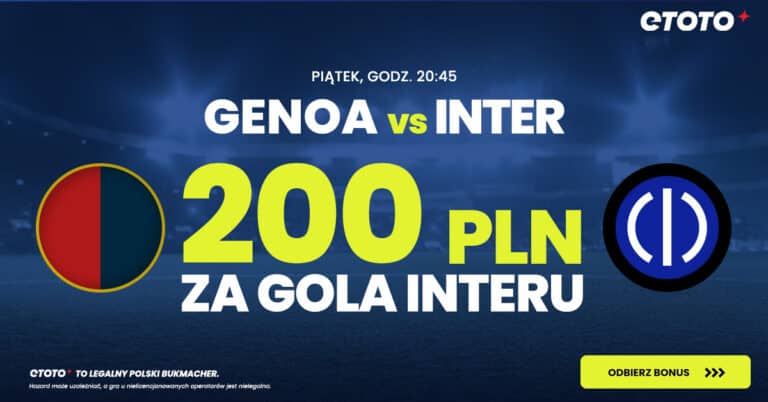 Genoa – Inter Mediolan kurs 200.00 w promocji Etoto (29.12)