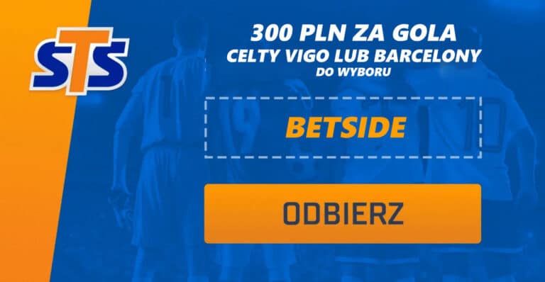 Celta Vigo – FC Barcelona: bonus 300 zł w promocji STS (17.02)