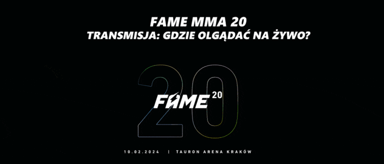 FAME MMA 20: Transmisja – gdzie oglądać na żywo za darmo?