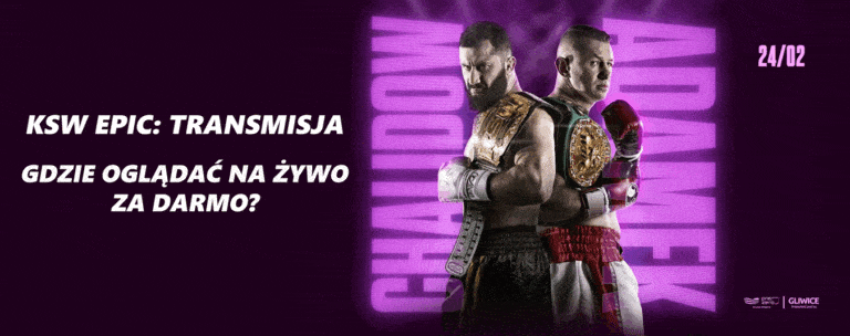 KSW Epic: Transmisja – gdzie oglądać na żywo za darmo?