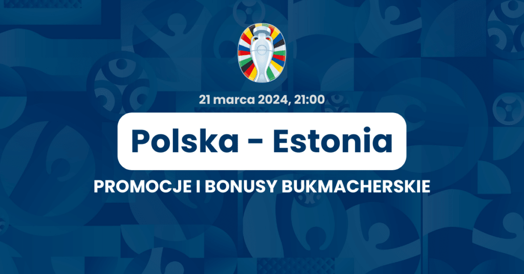Polska - Estonia promocje