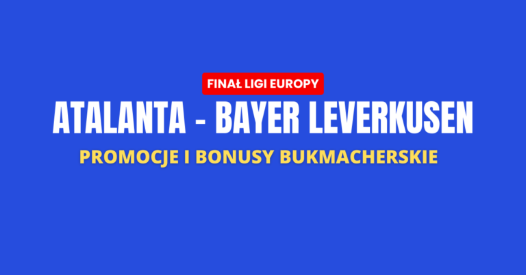 Atalanta - Leverkusen promocje i bonusy