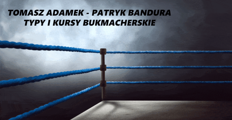 Adamek - Bandura typy