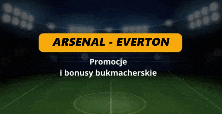 arsenal everton promocje