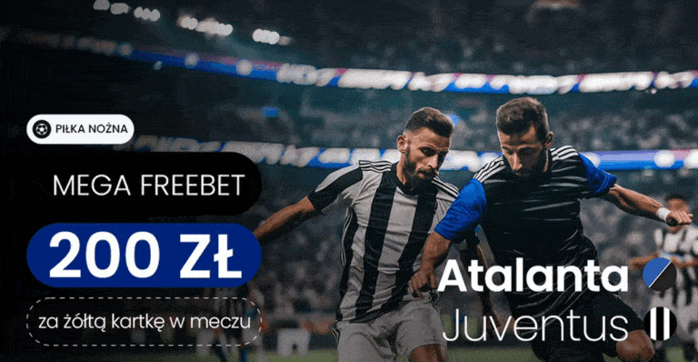 Atalanta – Juventus: kurs 200.00 – promocja Etoto (15.05)
