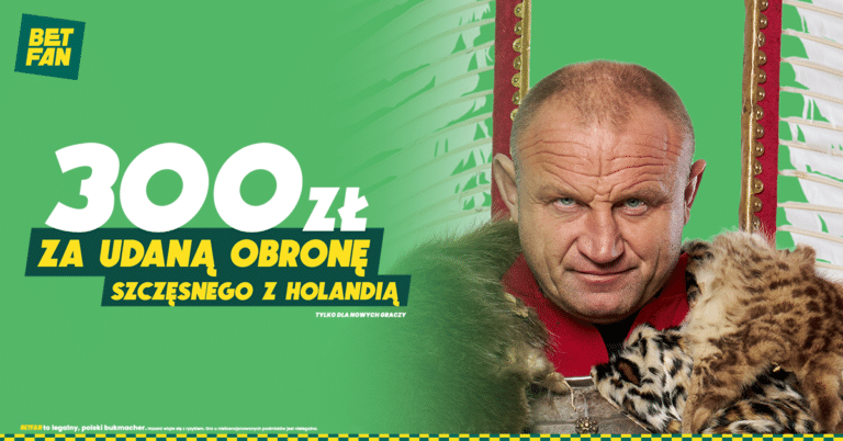 300 PLN od Betfan za obronę Szczęsnego z Holandią