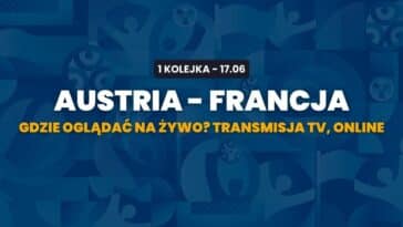 Austria - Francja transmisja