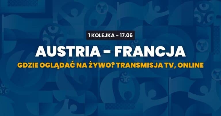 Austria - Francja transmisja