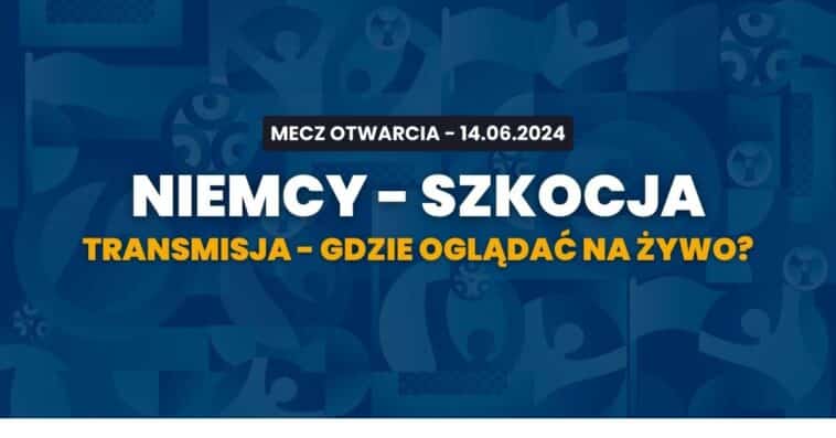 Niemcy - Szkocja transmisja