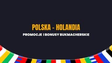 Polska - Holandia promocje