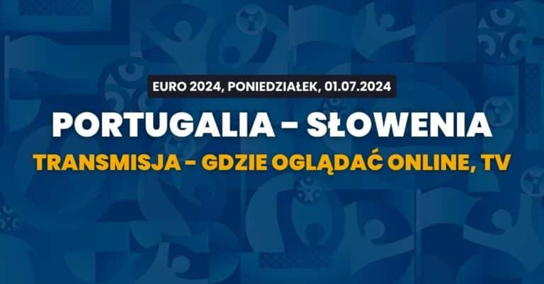 Portugalia - Słowenia transmisja