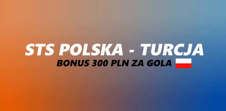 STS Polska - Turcja