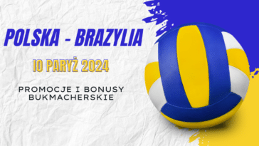 Polska - Brazylia promocje i bonusy