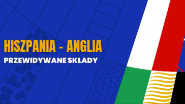 Hiszpania - Anglia przewidywane składy