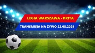 Legia - Drita transmisja