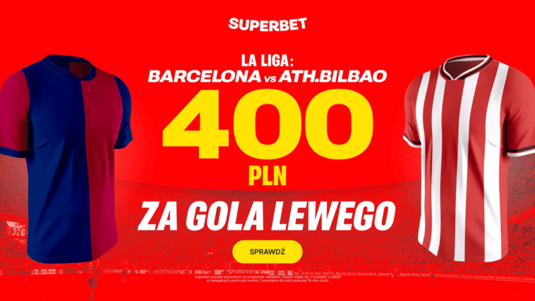 barca bilbao promocja superbet 400 zl