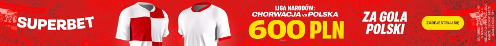 600 chorwacja polska baner superbet