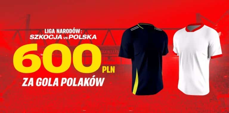 Szkocja - Polska 600 zł Superbet