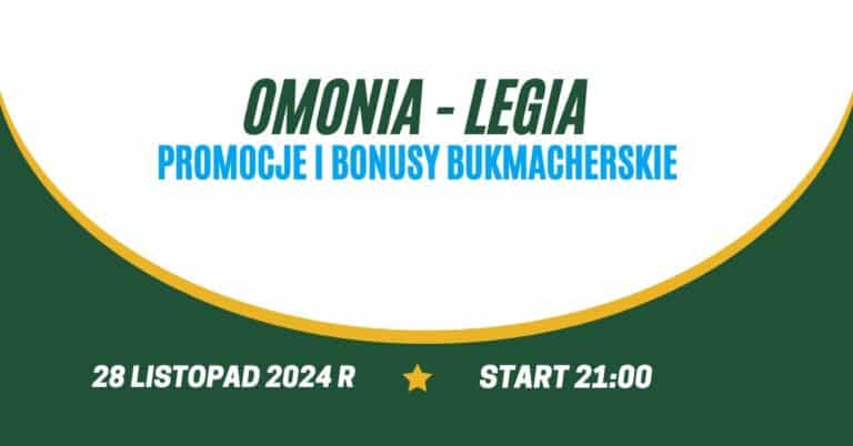 Omonia - Legia promocje