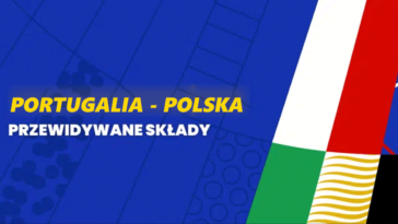 Portugalia - Polska przewidywane składy