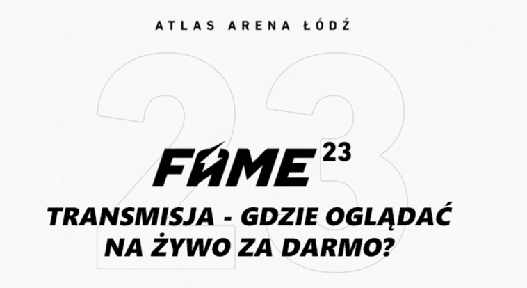 Fame Mma Gdzie Ogl Da Na Ywo Za Darmo Transmisja Live