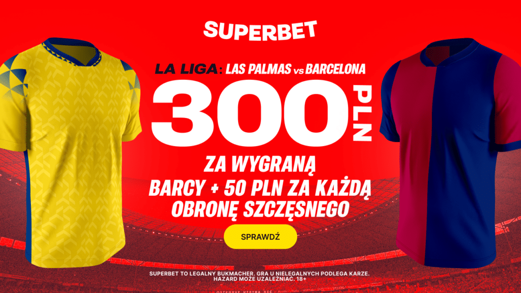 Las Palmas - Barcelona 300 zł od Superbet