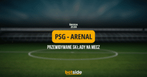 PSG - Arsenal przewidywane składy (07.05)