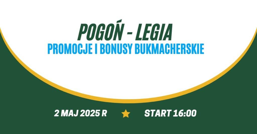Pogoń - Legia promocje (02.05)