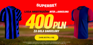 Inter - Barcelona 400 zł od Superbet (06.05)
