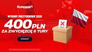 400 zł II tura wyborów od Superbet