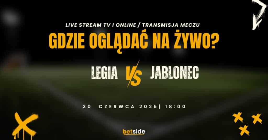 legia jabloniec gdzie ogladac
