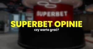 Superbet opinie