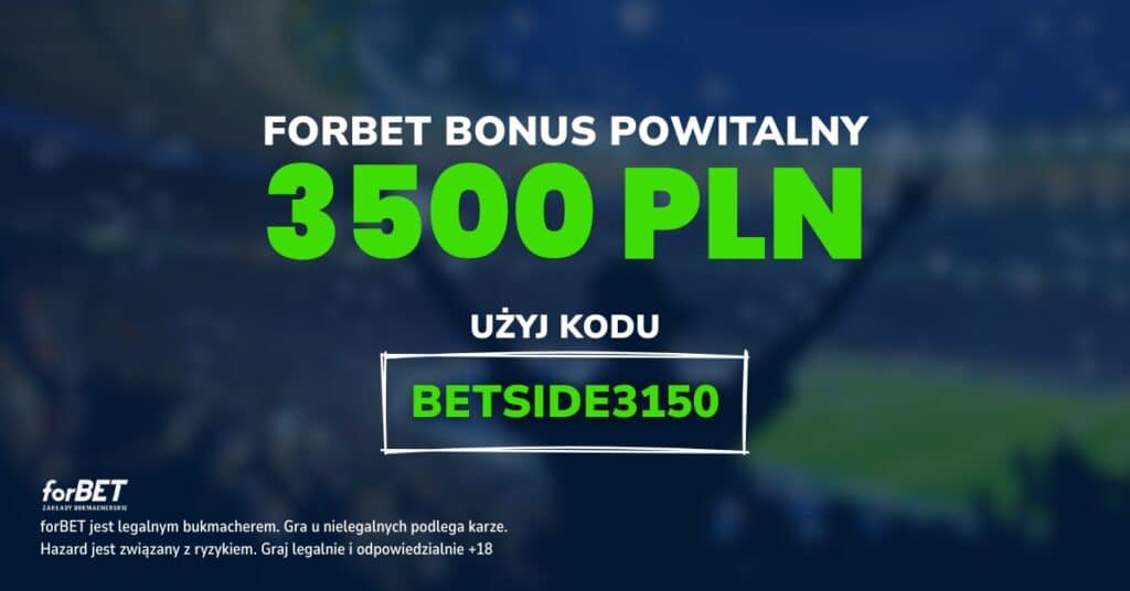 Forbet bonus powitalny