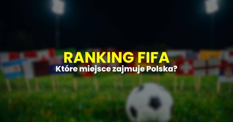 Ranking FIFA 2026 – aktualny stan