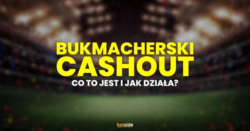 Cashout bukmachera