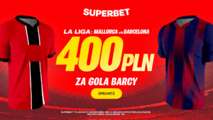Mallorca - Barcelona 400 zł w Superbet (16.08)