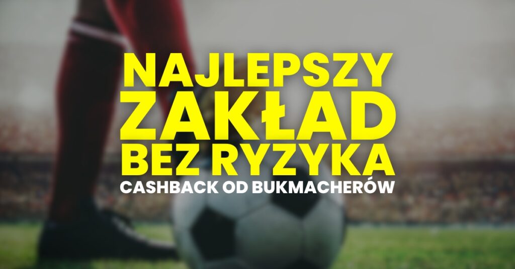 Zakład bez ryzyka