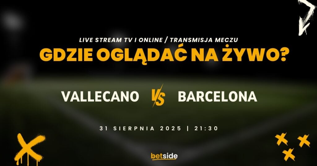 Vallecano - Barcelona gdzie oglądać za darmo? (31.08)