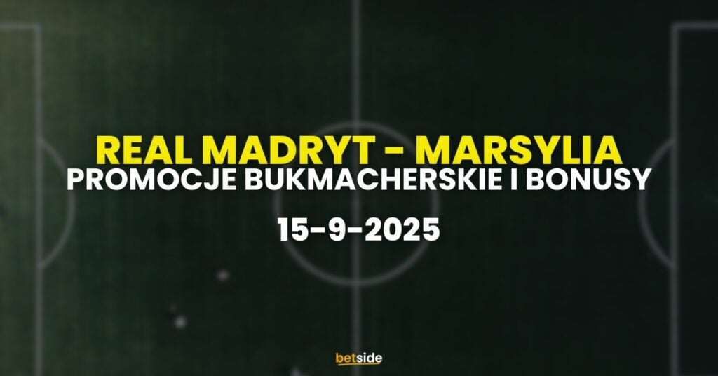 Real - Marsylia promocje i bonusy (16.09)