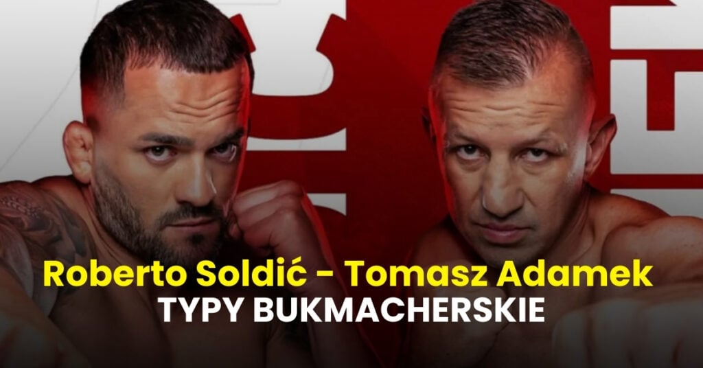 Soldić - Adamek typy bukmacherskie