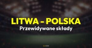 Litwa - Polska: przewidywane składy (12.10)
