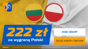 STS: Litwa - Polska 222 zł (12.10)