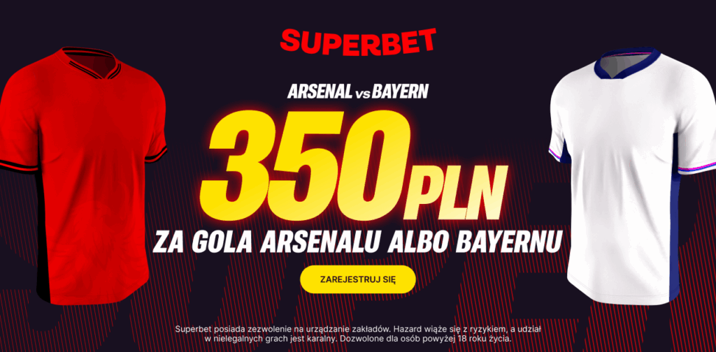 Arsenal - Bayern 350 zł w Superbet (26.11)