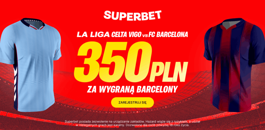 Celta Vigo - Barcelona 350 zł w Superbet (09.11)