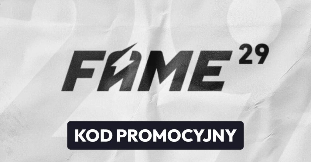 FAME MMA 29 kod promocyjny